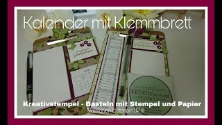 Kalender mit Klemmbrett Abreißkalender auf Klemmbrett Stampin Up [upl. by Stodder]