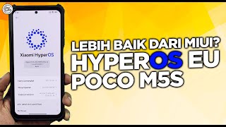 HYPEROS EU POCO M5S  Fiturnya Lebih Lengkap dan Lebih Baik dari MIUI [upl. by Leirraj991]