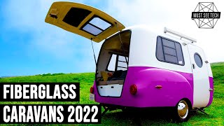 10 Fiberglass Camping Trailers with Molded Body Shells 2022 Lightweight Caravans [upl. by Aynam441]