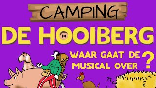 Camping De Hooiberg  De nieuwe afscheidsmusical van 2024 van Rep en Roer Musicals [upl. by Buseck]