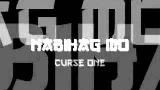 Curse One  Nabihag Mo [upl. by Anitsahs]