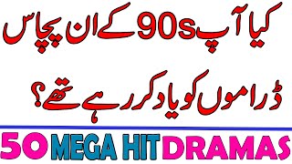 Top 50 Best Old Pakistani Dramas of 1990 and 1980 that we cant forget  Old Pakistani drama OSTs [upl. by Ashjian673]