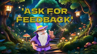 ASK FOR FEEDBACK  WEEKLY MISSION [upl. by Schoenberg]