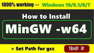 how to install MingGW w64 on windows 10  Set Path [upl. by Boelter]