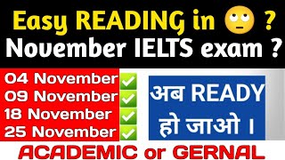 IELTS Reading Easy in November 4 november ielts 9 november ielts 18 november ielts 25 novemer [upl. by Llenrahs]