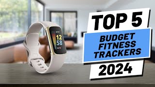 Top 5 BEST Budget Fitness Trackers in 2024 [upl. by Nosretep]