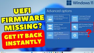 How to Fix UEFI Firmware Settings Missing on Windows 11 StepbyStep Guide [upl. by Larochelle]