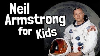 Neil Armstrong for Kids [upl. by Herson279]