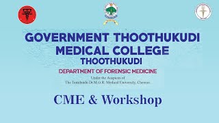 Government Thoothukudi medical college Department of Forensic medicine CME amp Workshop 27072024 [upl. by Dickey]