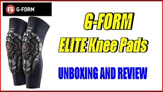 Gform ELITE knee pads UNBOXING AND REVIEW [upl. by Durning]