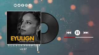 ቃልኪዳን ጥላሁን ሊሊvol7 Track 7 ገና ፡ ሳይከፈል ፡ ባህሩ Gena Saykefel Bahiru new album song [upl. by Dira]