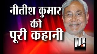 India TV Special  Story of Nitish Kumar Part 1 [upl. by Enecnarf261]