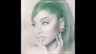 shut up Clean Version Audio  Ariana Grande [upl. by Ttereve]