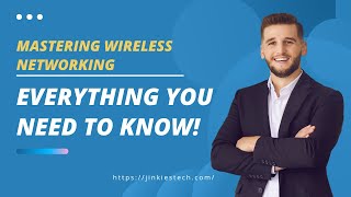 JT13  Exploring Wireless Networking Technologies Definition Importance Wi Fi Standards amp More [upl. by Analed]