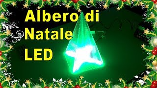 Albero di Natale LED  Tutorial [upl. by Broddy]