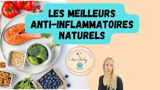 Les meilleurs antiinflammatoires naturels [upl. by Craggy530]