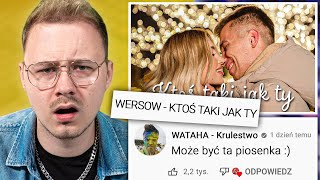 OCENIAM PIOSENKI POLSKICH YOUTUBERÓW  WERSOW  KTOŚ TAKI JAK TY [upl. by Dunc]