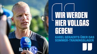 Tag 1 in Mittersill KAREL GERAERTS im Interview über das Trainingslager  FC Schalke 04 [upl. by Alliuqat]