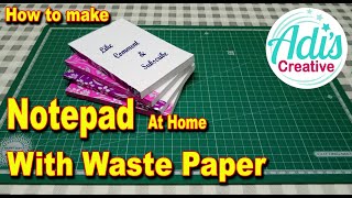 How to make notepad at home with waste paper [upl. by Coleen]