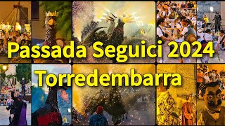 Passada Seguici Popular 2024 Torredembarra [upl. by Eemia905]