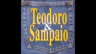 TEODORO E SAMPAIO novo cd 2014  NOITES EM CLARO vol 28 [upl. by Horan650]