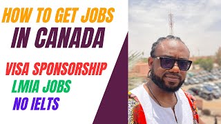 How To Get Sponsored Jobs In Canada Tips For Foreign Applicants  WakaWakaDoctorcom [upl. by Iruj838]