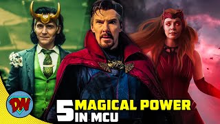 Top 5 Magical Powers in MCU  Multiverse of Magic [upl. by Seem438]