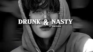 drunk and nasty X werkkk  speed up  reverb   tisakorean X pierre bourne ft sharc [upl. by Nylodnewg]