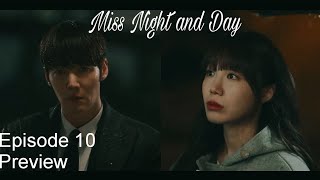 Miss Night and Day Episode 10 Preview ENGSUB kdrama newkdrama preview missnightandday [upl. by Odlonyer724]