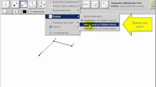 Tutorial do GeoGebra 5x Rótulos Exibir  Esconder  Mover Configuração dos Rótulos [upl. by Wes]