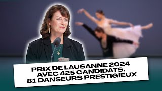 Le Prix de Lausanne 2024  425 candidats et 88 danseurs prestigieux [upl. by Kenrick372]