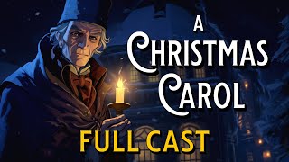 A Christmas Carol Audiobook Full Cast Charles Dickens Dramatization Different Voices Radio Play [upl. by Downe]