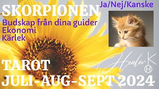 Skorpionen ♏ JuliAugustiSeptember 2024 Tarot  Healer K [upl. by Ardnasyl850]