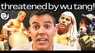 The Wu Tang Clan Threatened To Knock Me Out  SteveO [upl. by Kast588]