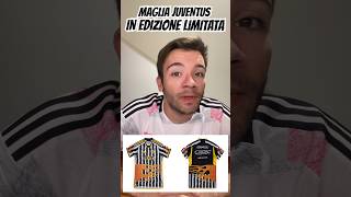 🔥 MAGLIA JUVENTUS LIMITED EDITION [upl. by Nyrad]