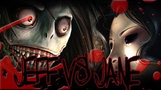 Go To Sleep  quotJeff the Killer vs Jane the Killerquot  CreepyPasta Storytime [upl. by Onitsuaf]