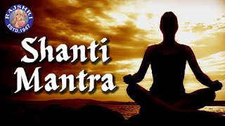 Shanti Mantra With Lyrics  Om Saha Navavatu  11 Times  Sanjeevani Bhelande  Peaceful Chants [upl. by Iorgo]