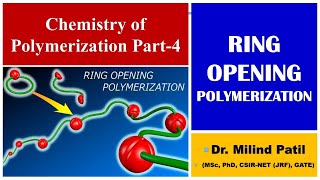 Chemistry of Polymerization Part 4  Ring Opening Polymerization  UG PaathShaala [upl. by Chapell217]