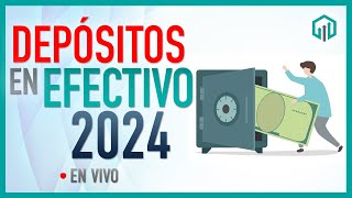 DEPÓSITOS EN EFECTIVO 2024  Reformas Fiscales  Miscelania Fiscal [upl. by Modestine]