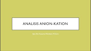 Kimia Analisis Analisis KationAnion [upl. by Belldame]