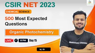 Organic Photochemistry for CSIR NET Chemical Science 2023  500 Most Important Question for CSIR NET [upl. by Notsirt]