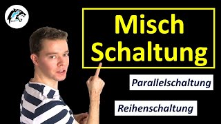 Mischschaltung berechnen Reihen amp Parallelschaltung  Physik Tutorial [upl. by Acissey]