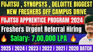 Deloitte  Synopsys OFF Campus Drive 2025 2024 2023 2022 Batch  Fujitsu Apprentice Program 2024 [upl. by Ozzie421]