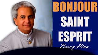 Bonjour Saint Esprit  Benny Hinn [upl. by Nwahsel]