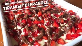 TIRAMISU DI FRAGOLE  Speedy recipe [upl. by Adaven236]