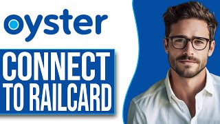 How To Connect Oyster Card To Railcard 2024 UPDATE [upl. by Maryjo]