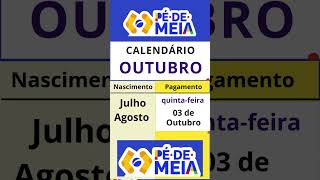 CALENDÁRIO DO PÉ DE MEIA EM OUTUBRO PAGAMENTO LIBERADO PÉ DE MEIA OUTUBRO [upl. by Eca447]