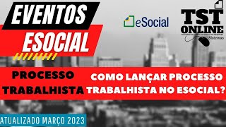 eSocial Eventos Processo Trabalhista S 2500 Como Enviar na Pratica Abril 2023 Como informar S2500 [upl. by Seidnac]