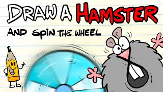 Draw a Hamster then spin the wheel [upl. by Hermy]