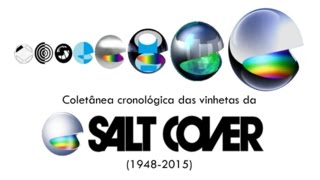 Coletânea cronológica de vinhetas da Salt Cover 19482015 [upl. by Dallas817]